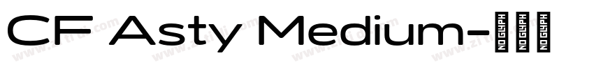 CF Asty Medium字体转换 CF Asty Medium字体转换